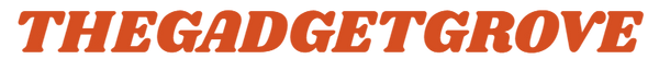 THEGADGETGROVE